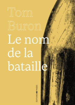 Bertrand.pt - Le Nom De La Bataille