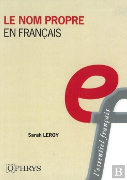 Bertrand.pt - Le Nom Propre En Francais