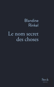Le Nom Secret Des Choses