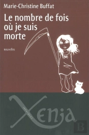 Le Nombre De Fois Où Je Suis Morte
