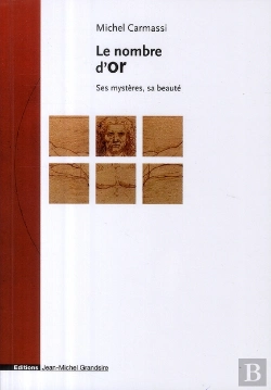 Bertrand.pt - Le Nombre D'Or ; Ses Mystères, Sa Beauté