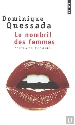Bertrand.pt - Le Nombril Des Femmes