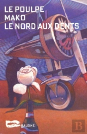 Le Nord Aux Dents