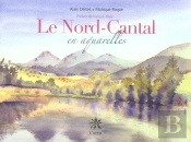 Le Nord-Cantal En Aquarelles