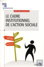 Le Nouveau Cadre Institutionnel De L'Action Sociale