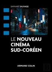 Le Nouveau Cinéma Sud-Coréen