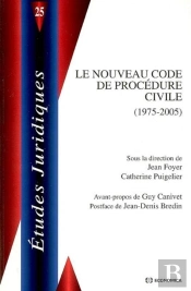Le Nouveau Code De Procédure Civile (1975-2005)