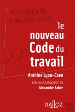 Bertrand.pt - Le Nouveau Code Du Travail
