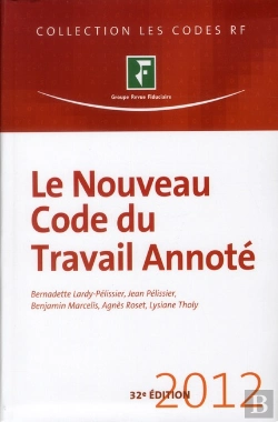 Bertrand.pt - Le Nouveau Code Du Travail Annote