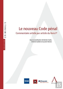 Bertrand.pt - Le Nouveau Code Pénal : Commentaire Article Par Article Du Livre Ier