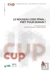 Le Nouveau Code Pénal : Prêt Pour Demain ?