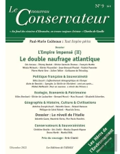 Le Nouveau Conservateur N 9 - L'Empire Impense (Ii) - Le Double Naufrage Atlantique