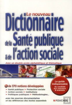 Bertrand.pt - Le Nouveau Dictionnaire De La Santé Publique Et De L'Action Sociale (2e Édition)