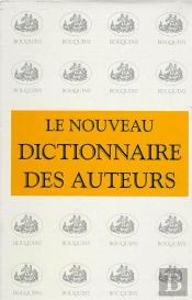 Le Nouveau Dictionnaire Des Auteurs ; Coffret