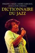 Le Nouveau Dictionnaire Du Jazz (Édition 2011)