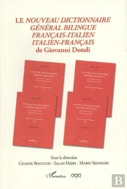 Bertrand.pt - Le Nouveau Dictionnaire Général Bilingue Français-Italien Italien-Français De Giovanni Dotoli