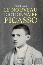 Le Nouveau Dictionnaire Picasso
