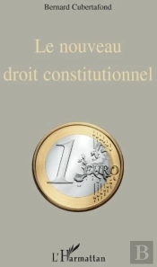 Le Nouveau Droit Constitutionnel