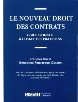 Bertrand.pt - Le Nouveau Droit Des Contrats ; Guide Bilingue À L'Usage Des Praticiens