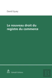 Le Nouveau Droit Du Registre Du Commerce