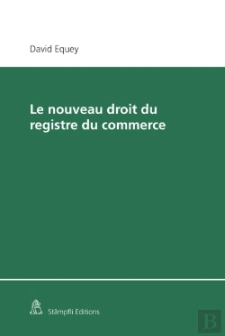 Bertrand.pt - Le Nouveau Droit Du Registre Du Commerce