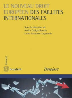 Bertrand.pt - Le Nouveau Droit Européen Des Faillistes Internationales (1re Édition)