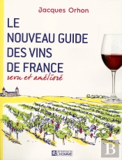 Le Nouveau Guide Des Vins De France Revu Et Amélioré