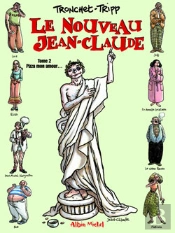 Le Nouveau Jean-Claude - Tome 02