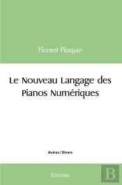 Le Nouveau Langage Des Pianos Numériques