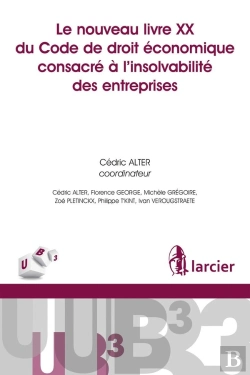 Bertrand.pt - Le Nouveau Livre Xx Du Code De Droit Économique Consacré À L'Insolvabilité Des Entreprises