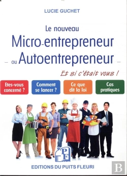 Bertrand.pt - Le Nouveau Micro Entrepreneur  Auto Entrepreneur - Pourquoi Pas Vous ?