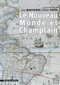 Bertrand.pt - Le Nouveau Monde Et Champlain