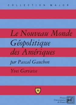Bertrand.pt - Le Nouveau Monde Géopolitique Des Amériques