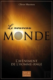 Le Nouveau Monde - L'Avenement De L'Homme-Ange