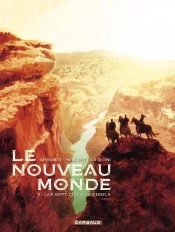 Le Nouveau Monde Tome 2 : Les Sept Cités De Cibola