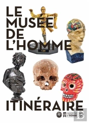 Le Nouveau Musée De L'Homme ; Itinéraire