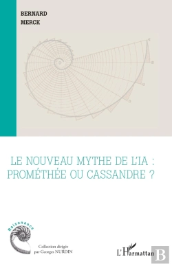 Bertrand.pt - Le Nouveau Mythe De Lia : Promethee Ou Cassandre ?