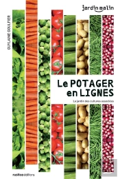 Le Nouveau Potager En Lignes