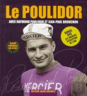 Le Nouveau Poulidor (Avec Dvd)
