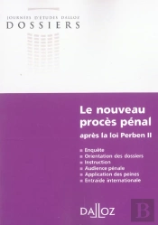 Le Nouveau Proces Penal Apres La Loi Perben Ii