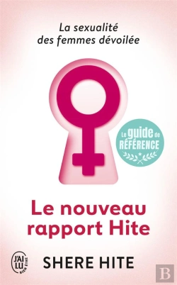 Bertrand.pt - Le Nouveau Rapport Hite ; La Sexualité Des Femmes Dévoilée