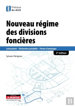 Bertrand.pt - Le Nouveau Régime Des Divisions Foncières