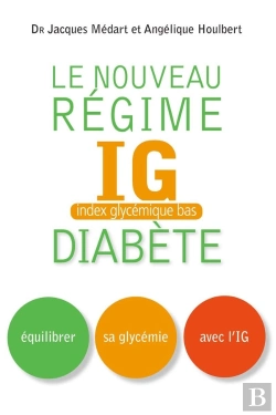 Bertrand.pt - Le Nouveau Régime Ig (Index Glycémique Bas) Diabète