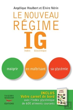 Bertrand.pt - Le Nouveau Régime Ig ; Maigrir En Maîtrisant Sa Glycémie