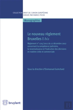 Bertrand.pt - Le Nouveau Règlement ; Bruxelles I Bis
