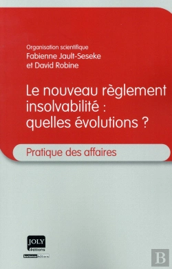 Bertrand.pt - Le Nouveau Règlement Insolvabilité : Quelles Évolutions ?