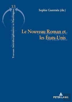 Bertrand.pt - Le Nouveau Roman Et Les États-Unis