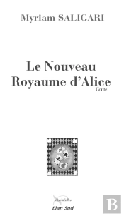 Le Nouveau Royaume D'Alice
