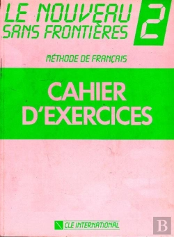 Bertrand.pt - Le Nouveau Sans Frontières ; Niveau 2 ; Cahier D'Exercices