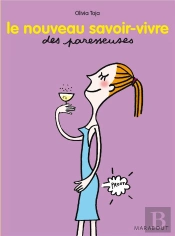 Le Nouveau Savoir-Vivre Des Paresseuses